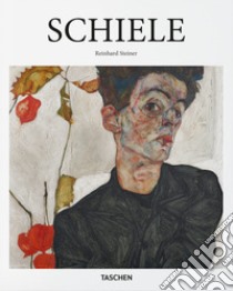 Schiele. Ediz. inglese libro di Steiner Reinhard