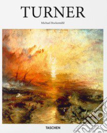 Turner. Ediz. italiana libro di Bockemühl Michael