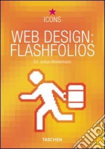 Web design: flashfolios. Ediz. multilingue libro di Wiedemann Julius