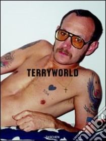 Terryworld. Ediz. illustrata libro di McInnes Gavin - Zahm Olivier - Hanson Dian