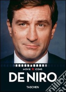 De Niro. Ediz. italiana, spagnola e portoghese libro di Ursini James