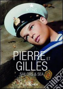 Photo Pierre et Gilles. Ediz. multilingue libro