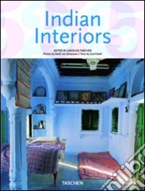 Indian interiors. Ediz. italiana, spagnola e portoghese libro di Sethi Sunil