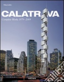 Calatrava. Ediz. italiana, spagnola e portoghese libro