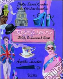 Taschen's London. Ediz. italiana, spagnola e portoghese libro di Samuelian Christine