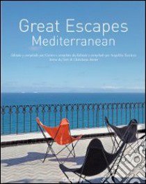 Great escapes Mediterranean. Ediz. italiana, spagnola e portoghese libro di Reiter Christiane