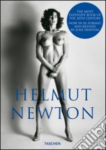 Helmut Newton. Ediz. italiana, spagnola e portoghese libro di Newton J. (cur.)