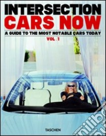 Cars now! Ediz. italiana, spagnola e portoghese libro di Ross Daniel A.