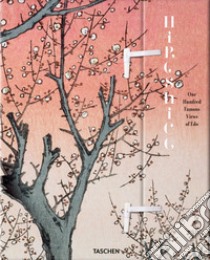 Hiroshige. One hundred famous views of Edo. Ediz. inglese libro di Trede Melanie; Bichler Lorenz