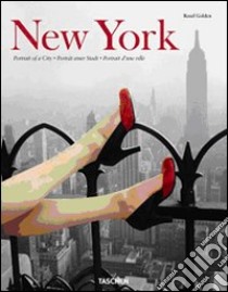 New York. Portrait of a city. Ediz. italiana, spagnola e portoghese libro di Golden Reuel