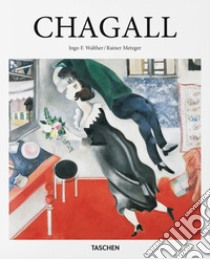Chagall. Ediz. inglese libro di Metzger Rainer; Walther Ingo F.