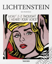 Lichtenstein. Ediz. inglese libro di Hendrickson Janis