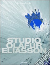 Studio Olafur Eliasson. Ediz. italiana, spagnola e portoghese libro di Eliasson Olafur; Ursprung Philip