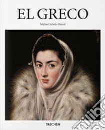 El Greco libro di Scholz-Hänsel Michael