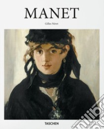 Manet. Ediz. inglese libro di Néret Gilles