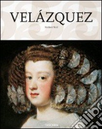 Velázquez. Ediz. illustrata libro di Wolf Norbert