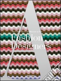 Fashion Designers A-Z. Missoni. Ediz. inglese, francese e tedesca libro di Valerie Steele