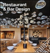 Restaurant & bar design. Una festa per i vostri occhi. Ediz. inglese, francese e tedesca libro di Wiedemann Julius