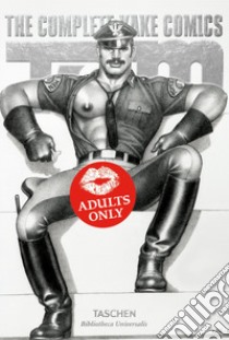 Tom of Finland. The complete kake comics. Ediz. italiana, francese e tedesca libro di Hanson Dian