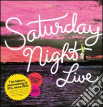 Saturday night live libro di Castle Alison