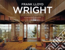 Frank Lloyd Wright. Ediz. inglese, francese e tedesca libro di Pfeiffer Brooks Bruce; Gössel Peter