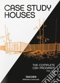 Case Study Houses. The complete CSH program 1945-1966. Ediz. illustrata libro di Smith Elizabeth A. T.; Gössel P. (cur.)