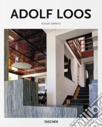 Adolf Loos. Ediz. illustrata libro di Sarnitz August; Gössel P. (cur.)