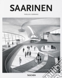 Saarinen libro di Serraino Pierluigi; Gossel P. (cur.)