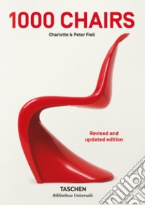 1000 chairs. Ediz. italiana, spagnola e portoghese libro di Fiell Charlotte; Fiell Peter