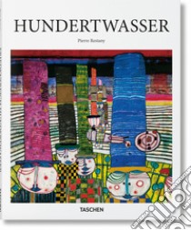 Hundertwasser. Ediz. inglese libro di Restany Pierre