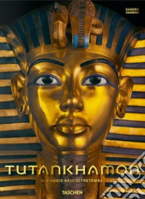 Tutankhamon. Il viaggio nell'oltretomba libro di Vannini Sandro