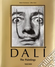 Dalí. The paintings. Ediz. a colori libro di Descharnes Robert; Néret Gilles