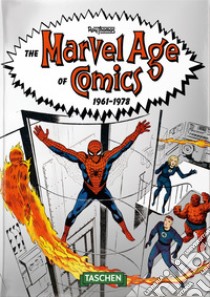 The Marvel age of comics 1961-1978. Ediz. inglese. 40th Anniversary Edition libro di Thomas Roy