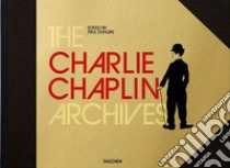 The Charlie Chaplin archives libro di Duncan Paul