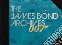 007. The James Bond archives. No time to die edition. Ediz. illustrata libro di Duncan P. (cur.)