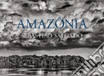 Sebastião Salgado. Amazônia. Ediz. inglese libro di Salgado L. W. (cur.)