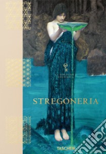 Stregoneria. La biblioteca esoterica libro di Hundley J. (cur.); Grossman P. (cur.)