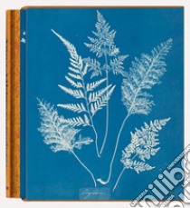 Anna Atkins. Cyanotypes. Ediz. inglese, francese e tedesca libro di Walther P. (cur.)