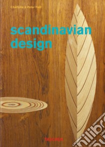 Scandinavian design. 40th Ed. libro di Fiell Charlotte; Fiell Peter