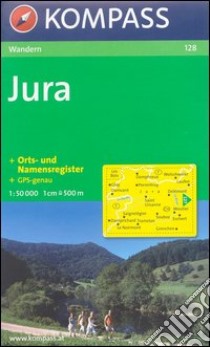 Carta escursionistica e stradale n. 128. Jura. Adatto a GPS. Digital map. DVD-ROM libro