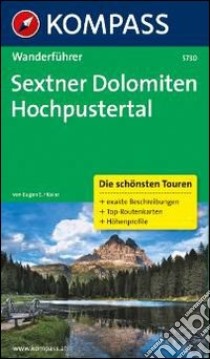 Guida escursionistica n. 5730. Dolomiten Sexten Hochpustertal libro