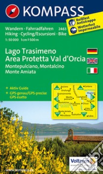 Carta escursionistica n. 2463. Lago Trasimeno, area protetta Val d'Orcia. Adatto a GPS. Digital map. DVD-ROM libro