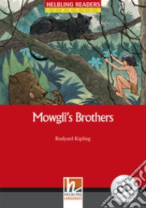 Hel Readers Red 2 Kipling Mowgli's Brothers+cd libro di KIPLING  