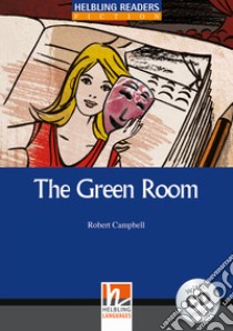 Hel Readers Blue 4 Campbell The Green Room+cd libro di Campbell Robert