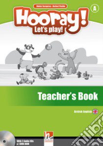 Hooray! Let's play! Level A. Teacher's book. Con CD-Audio libro di Puchta Herbert, Gerngross Günter