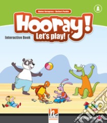 Hooray! Let's play! Level A. Interactive Book for whiteboards libro di Puchta Herbert, Gerngross Günter