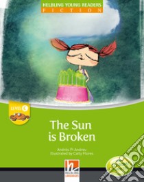 Hel Young Read C Sun Is Broken+cdrom/cdaudio libro di AA.VV.