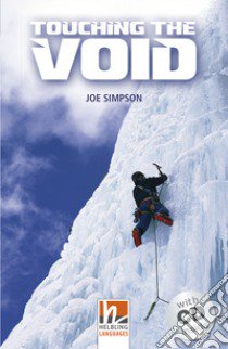 Touching the Void Level A2/B1). Con CD-Audio libro di Simpson Joe