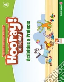 Hooray! Let's play! Level A. Activity and project. Per la Scuola elementare libro di Puchta Herbert; Gerngross Günter