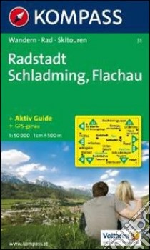 Carta escursionistica n. 31. Austria. Radstadt, Schlaming, Flachau 1:50000. Adatto a GPS. Digital map. DVD-ROM. Ediz. bilingue libro